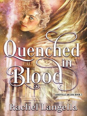 cover image of Quenched in Blood
